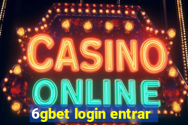 6gbet login entrar